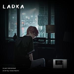 Ladka (Explicit)