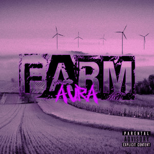 Aura Farm (Explicit)