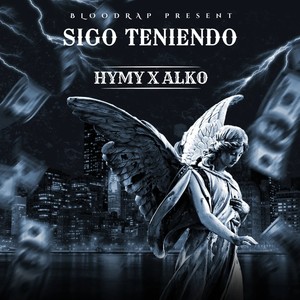 Sigo Teniendo (Explicit)