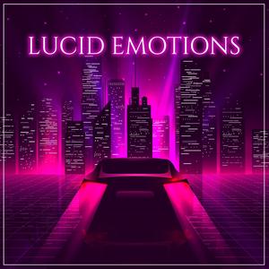 LUCID EMOTIONS (Explicit)