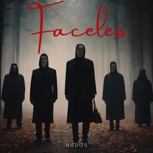 Faceless (Explicit)