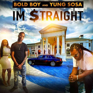 Bold Boy - I'm Straight (Explicit)