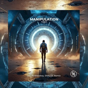Manipulation (Andrewboy, SHAZZE Remix)