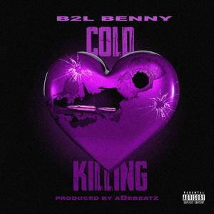 cold killing (Explicit)