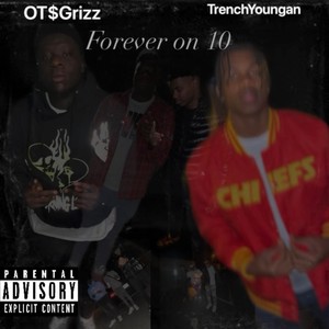 Forever on 10 (Explicit)