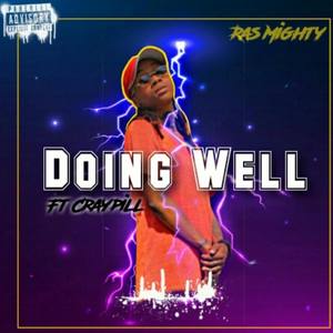 Doing Well(feat. Craypill) (Explicit)