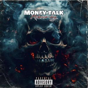 Money talk (Explicit)