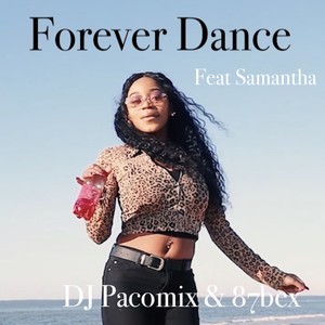 Forever Dance