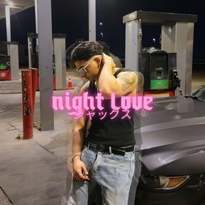 Night Love (Explicit)