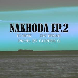 Nakhoda Ep.2 (feat. Jay Besar & Clipper G)