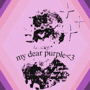 My dear Purple