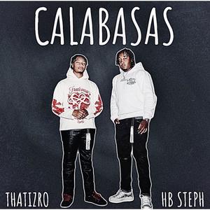 Calabasas (feat. Thatizzro) (Explicit)
