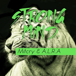 Strong Mind (Original Mix)