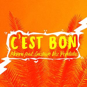 C'Est Bon (Explicit)