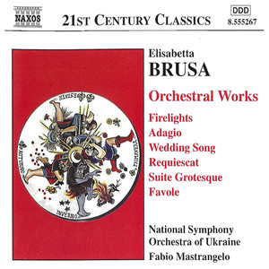 Brusa, E.: Orchestral Works, Vol. 2 (Ukraine National Symphony, Mastrangelo)