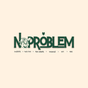 No Problem (Explicit)