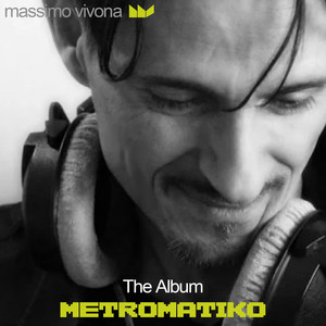 Metromatiko the Album (Explicit)