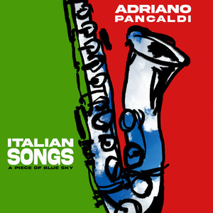 Italian Songs (A Piece of Blue Sky)