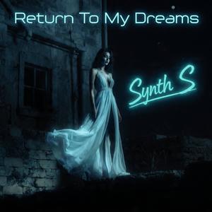Return To My Dreams (Special Version)