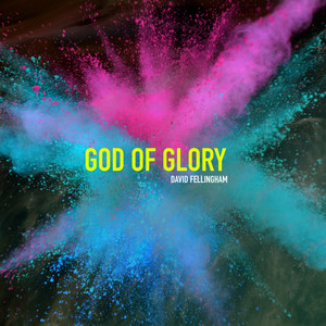 God of Glory