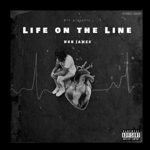 Life On The Line (Explicit)