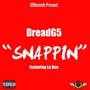 Snappin' (Explicit)