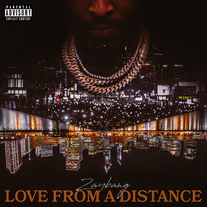 Love From A Distance (Explicit)