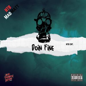 Doin Fine (Explicit)