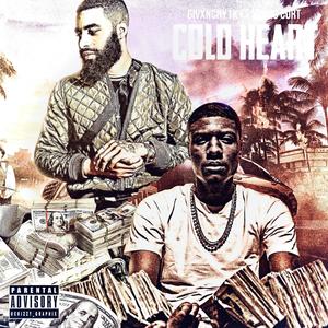Cold Heart (feat. Young Curt) (Explicit)