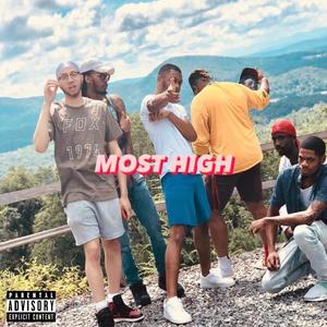 Most High (feat. TreQuanThaDon) [Explicit]