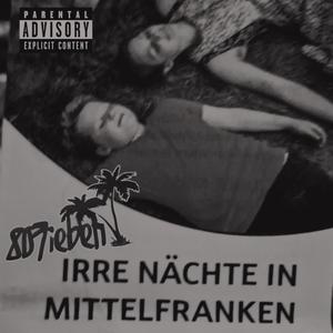 Irre Nächte in Mittelfranken (Explicit)