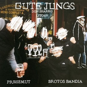 Gute Jungs (Explicit)