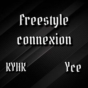 Freestyle connexion