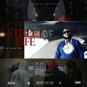 Street Life (Explicit)