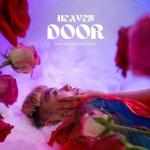 Heaven Door (feat. Sera Daro) [Explicit]