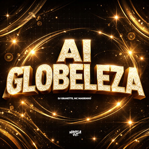 Ai Globeleza (Explicit)
