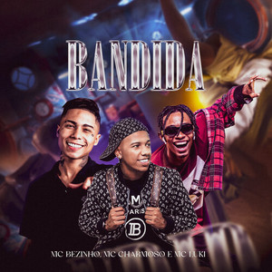 Bandida (Explicit)