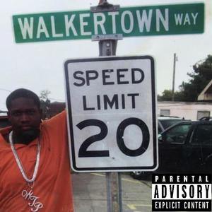 Walkertown Way (Explicit)