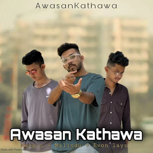 Awasan Kathawa (Explicit)