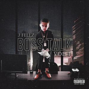 Boss Talk, Vol. 1 (Explicit)