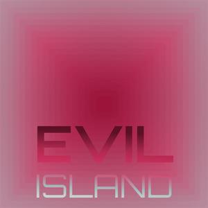 Evil Island