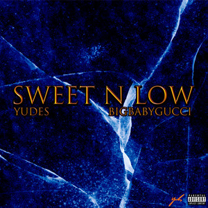 Sweet 'n Low (Explicit)