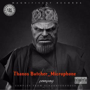 Thanos Butcher_Microphone (Explicit)