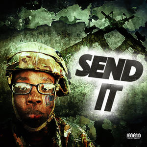 send it (Explicit)