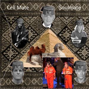 Cell Mate Soul Mate(feat. Paul C. Lee, Dr. Buz Burkhead, John Sprott, Tim Alexander & Mike Gage)