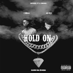 Hold On (Explicit)