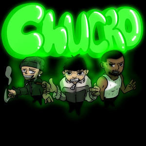 Chucro (Explicit)