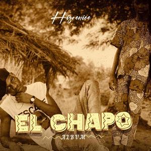 EL CHAPO (Explicit)