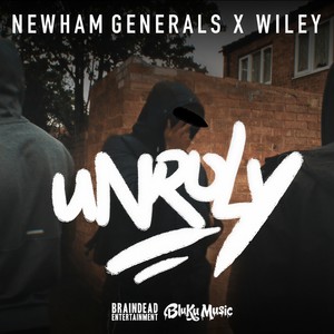 Unruly (Explicit)
