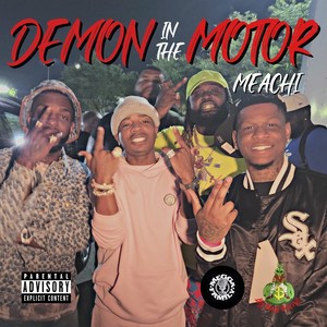 Demon in the Motor (Explicit)